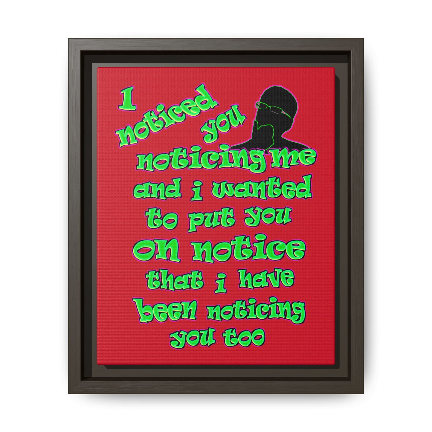 noticed you noticing - framed canvas art (dark red)