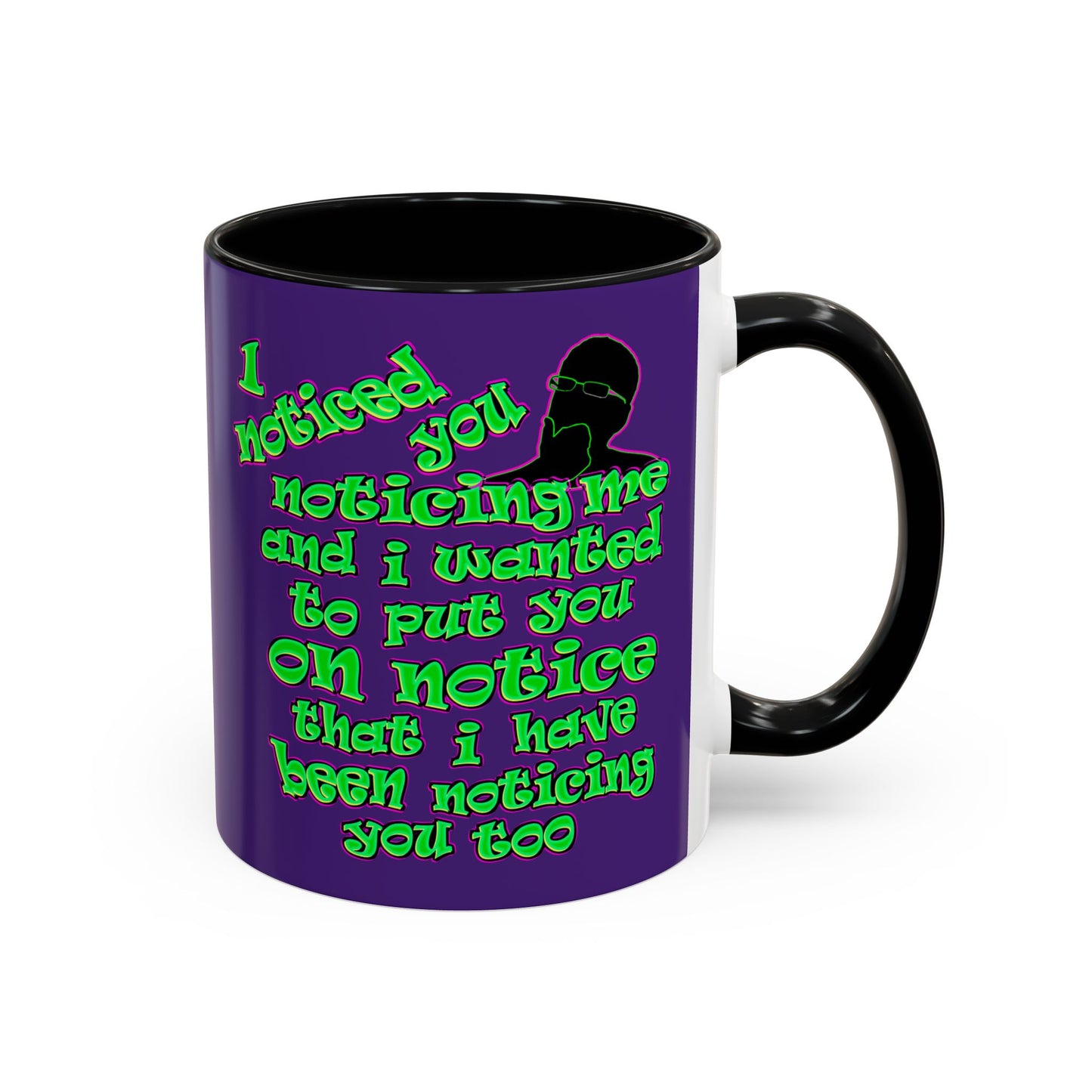 noticed you noticing - Accent Mug (purple)