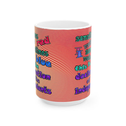 declaration of the independents - White Mug (yellow-orange wave)