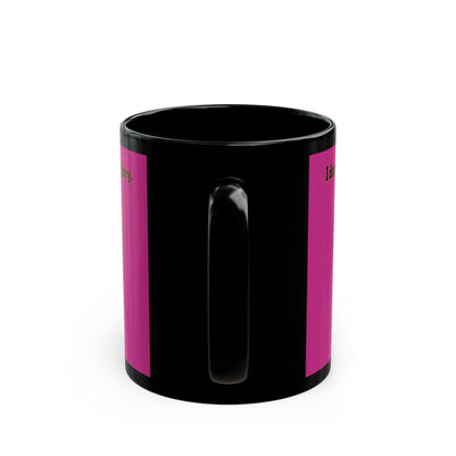 I don't care that your grey - Black Mug (pink)