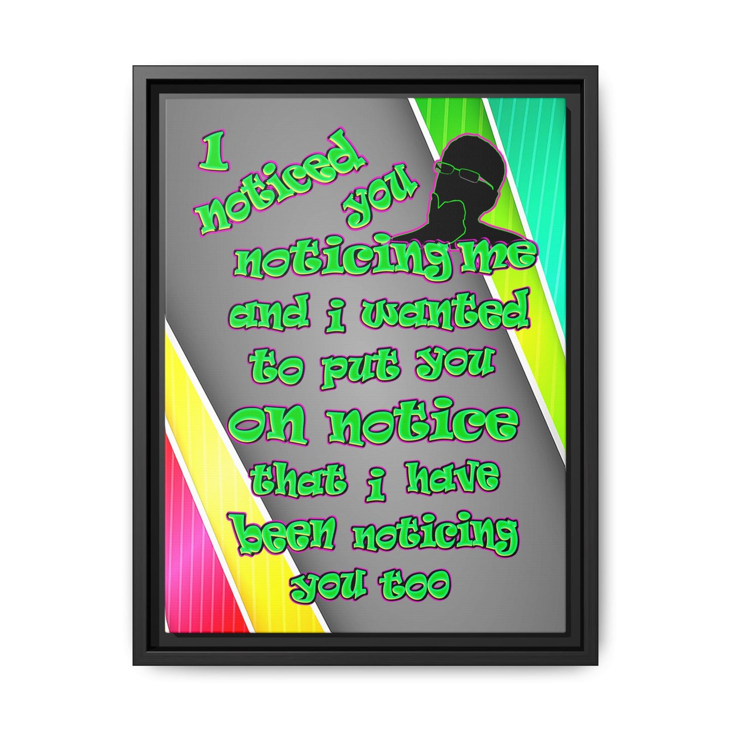 noticed you noticing - framed canvas art (rainbow split)
