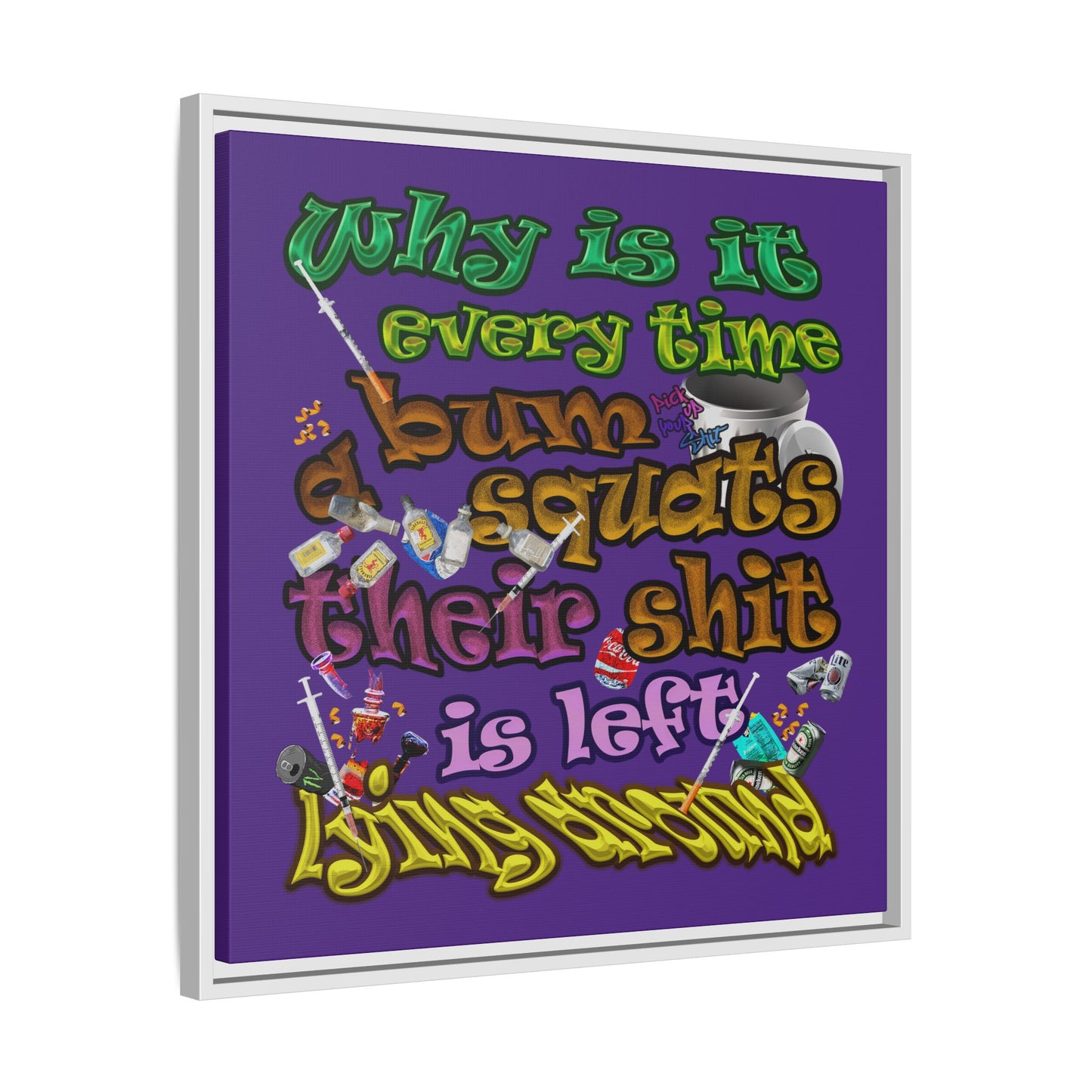 the bum's shit - framed canvas art (purple)