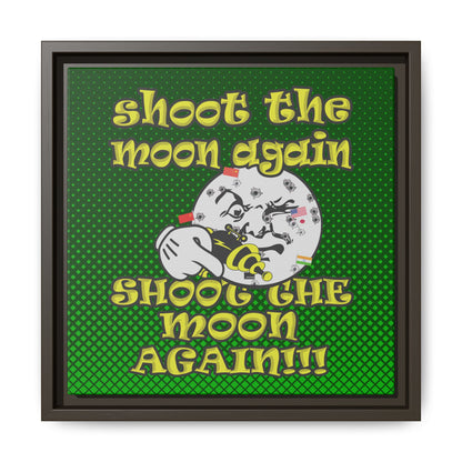 shoot the moon again - framed canvas art (logo green)