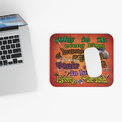 the bum's shit - Mouse Pad (Rectangle) (burnt orange)
