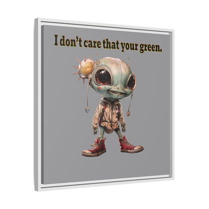 I don't care that your green - framed canvas art (grey)