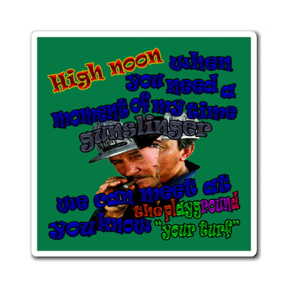 high noon - Magnets - (dark green)