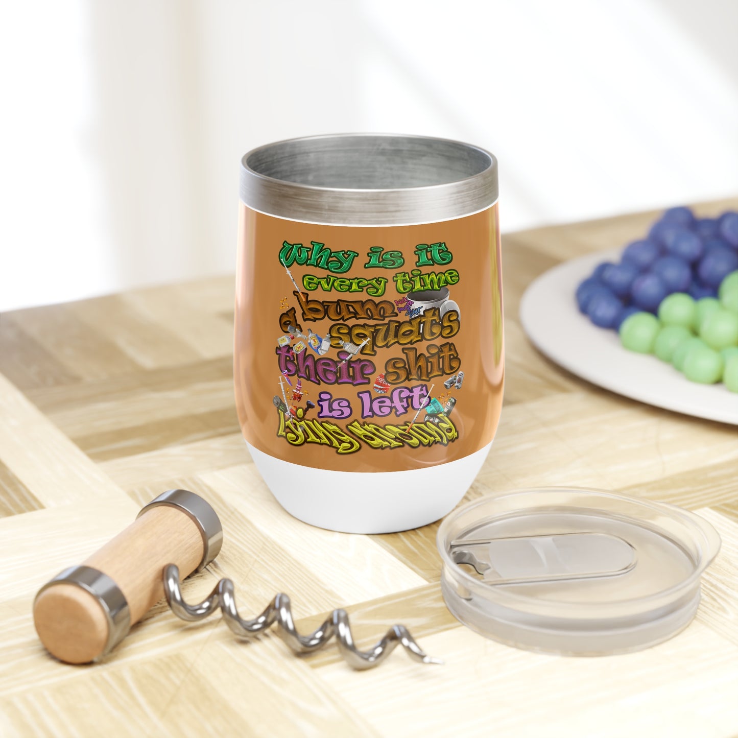 the bum's shit - Chill Wine Tumbler (light brown)