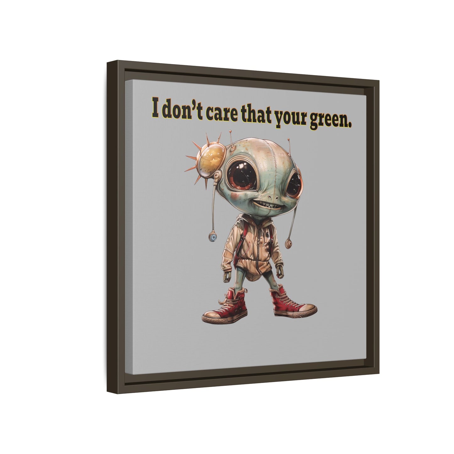 I don't care that your green - framed canvas art (light grey)