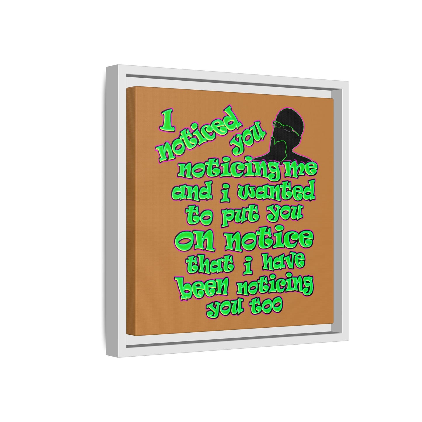 noticed you noticing - framed canvas art (light brown)