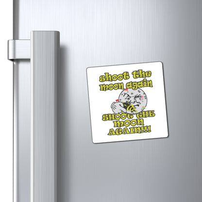 shoot the moon again - Magnets - (white)