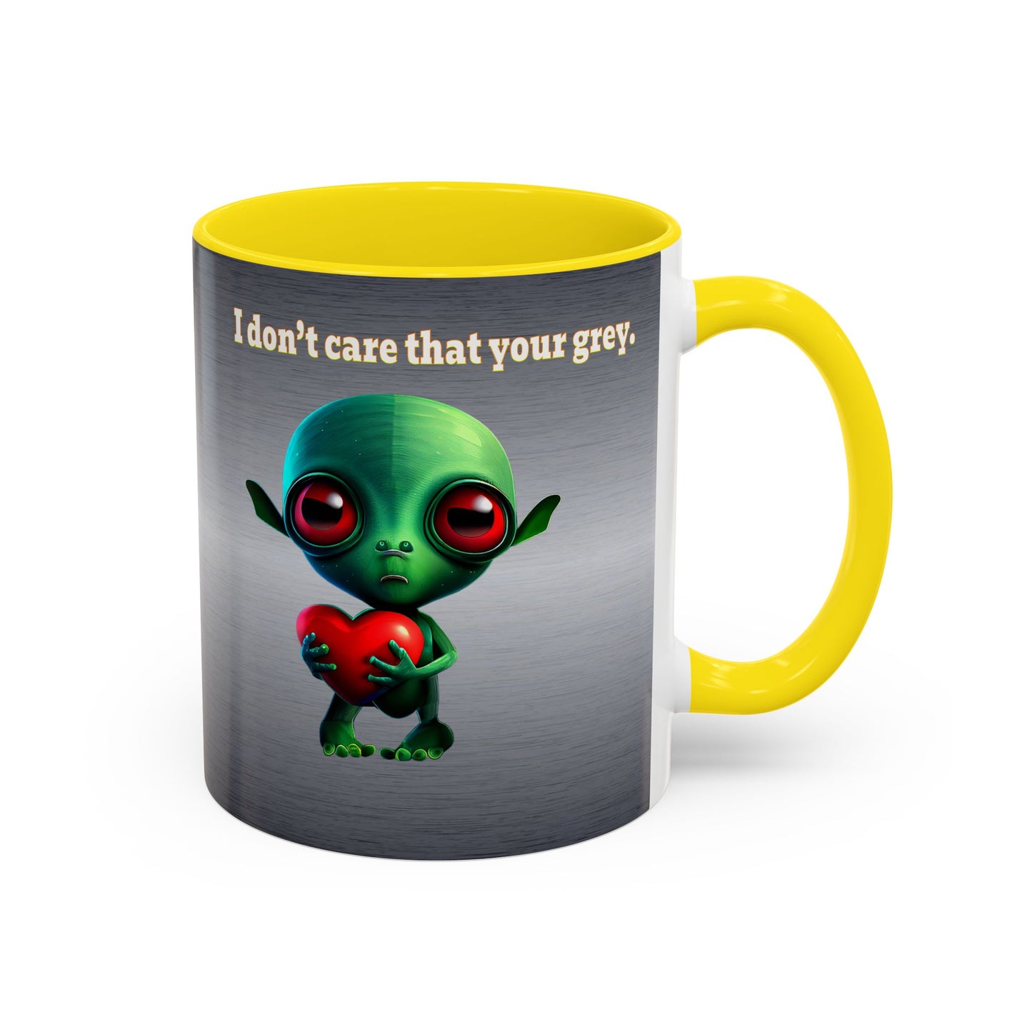 I don't care that your grey - Accent Mug (brushed nickel)
