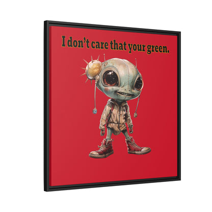 I don't care that your green - framed canvas art (dark red)