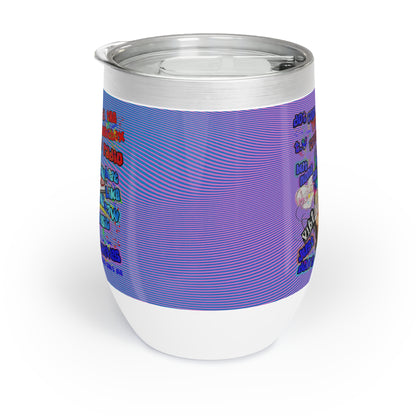 drop the beat - Chill Wine Tumbler  (light blue-purple wave)