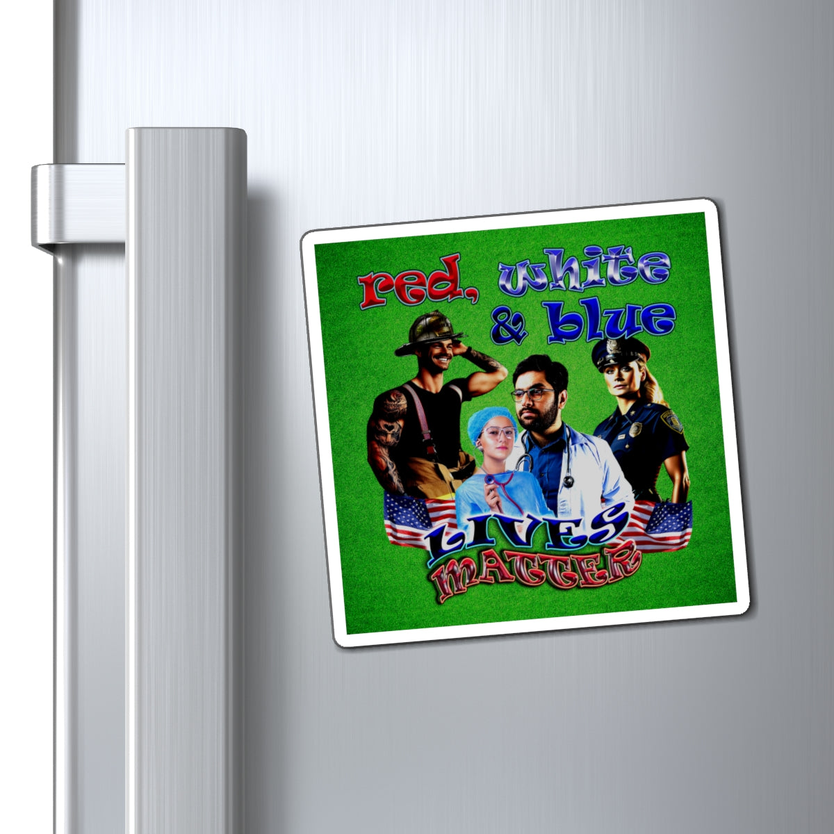 rw&b lives matter - Magnets - (green turf)