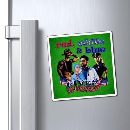 rw&b lives matter - Magnets - (green turf)
