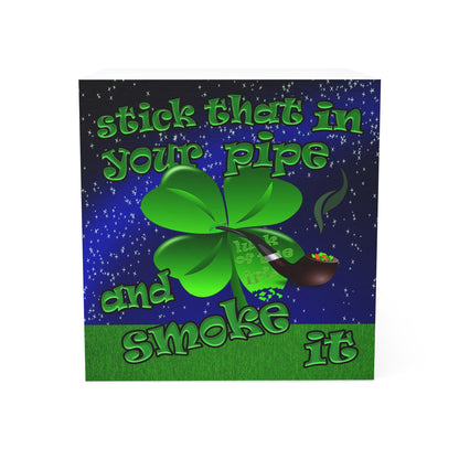 stick that in your pipe and smoke it - note cube ('snoops' background)
