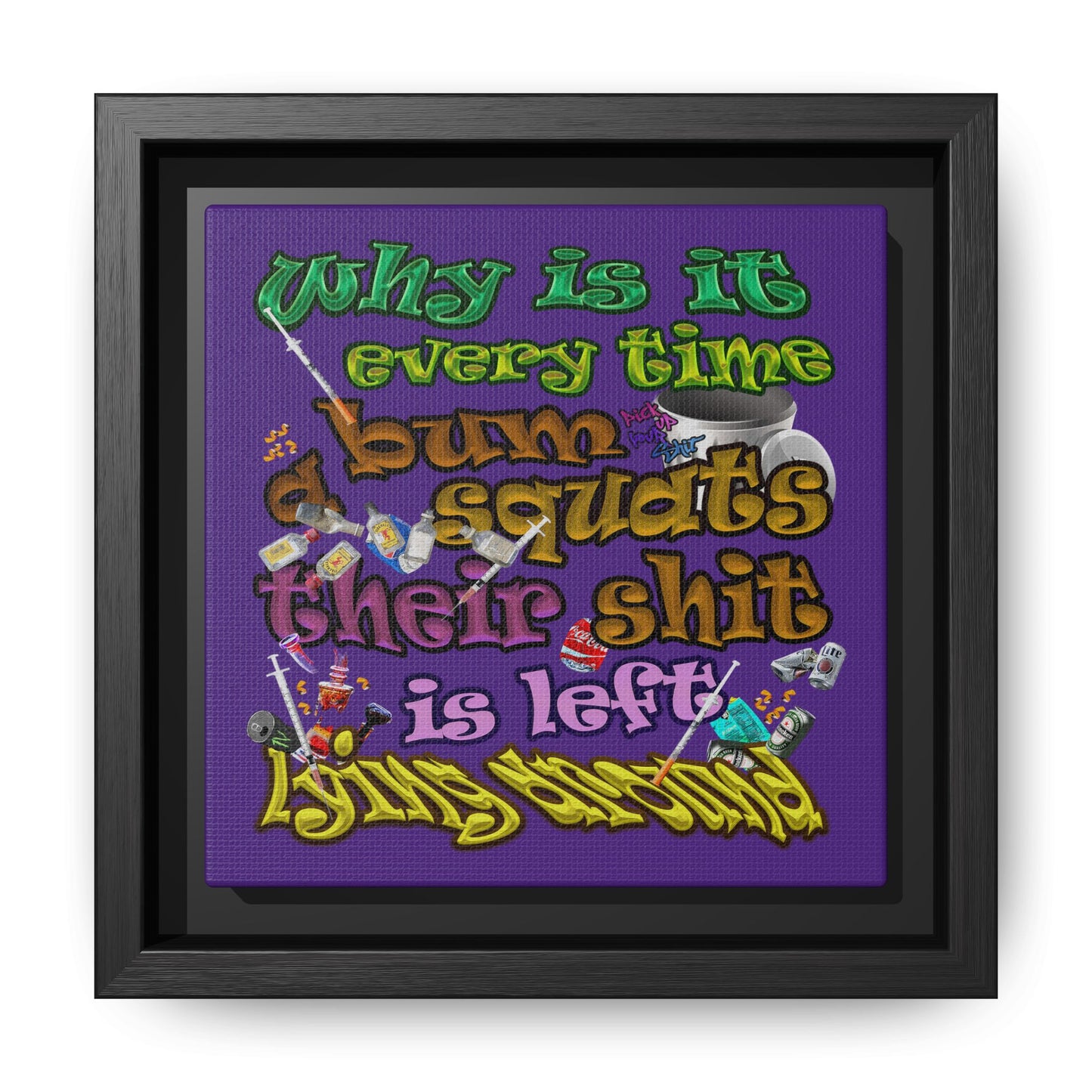 the bum's shit - framed canvas art (purple)