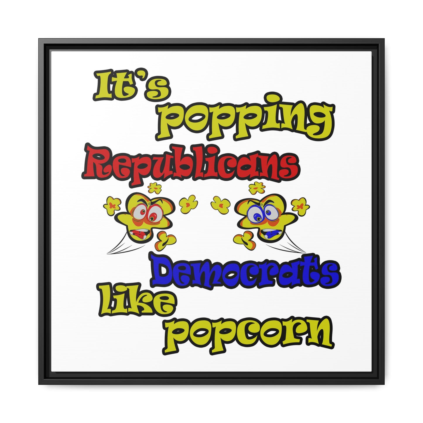 popping like popcorn - framed canvas art (white)