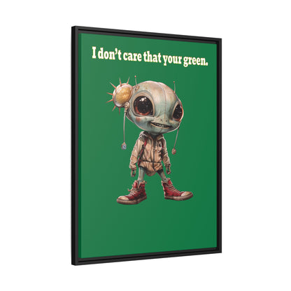 I don't care that your green - framed canvas art (dark green)