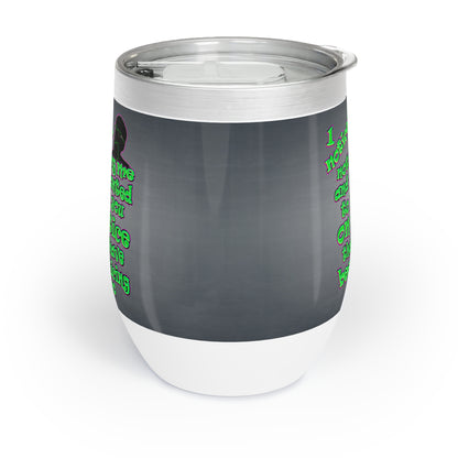 noticed you noticing - Chill Wine Tumbler (grey-light grey)