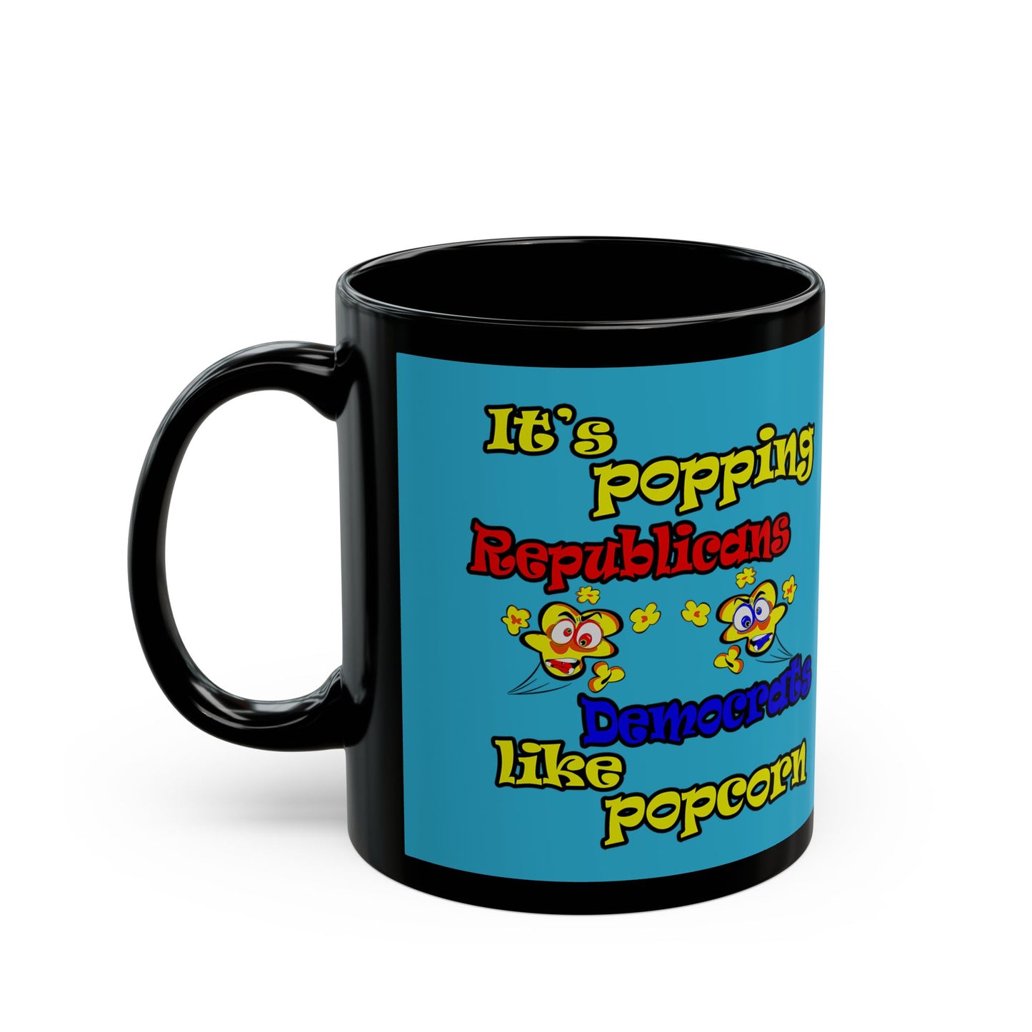 popping like popcorn - Black Mug (turquoise)
