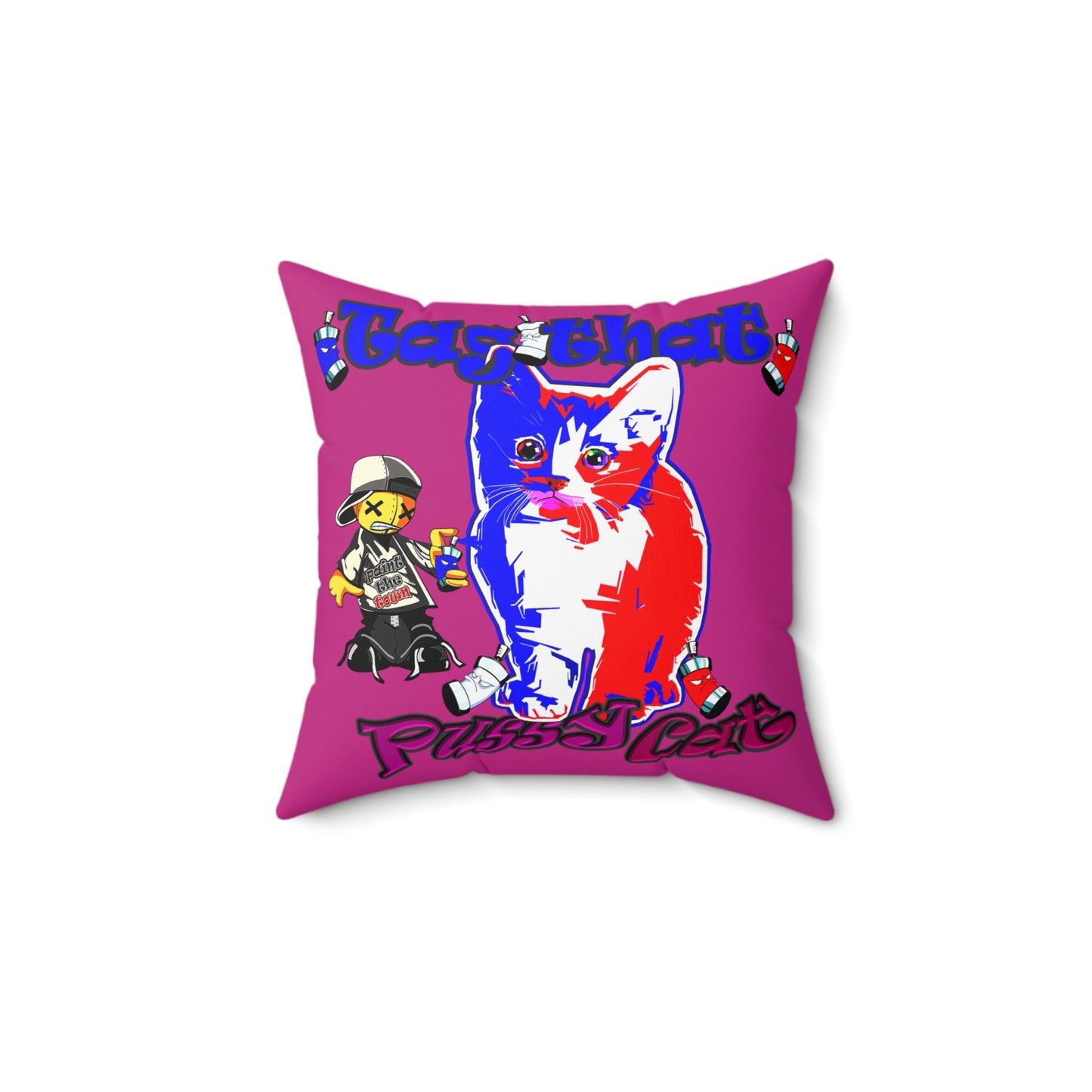 tag that - Spun Polyester Square Pillow - (pink)