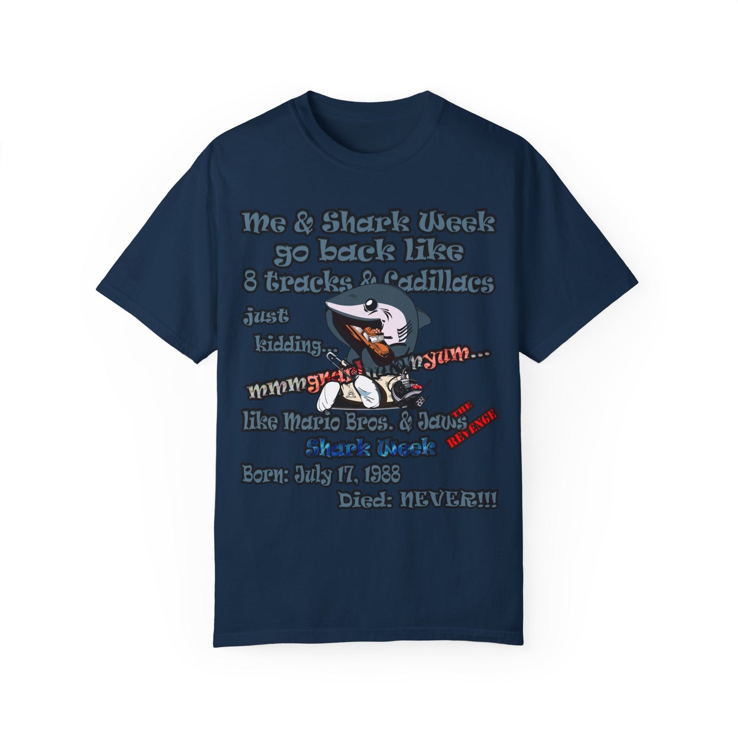 shark week - Unisex Garment-Dyed T-shirt