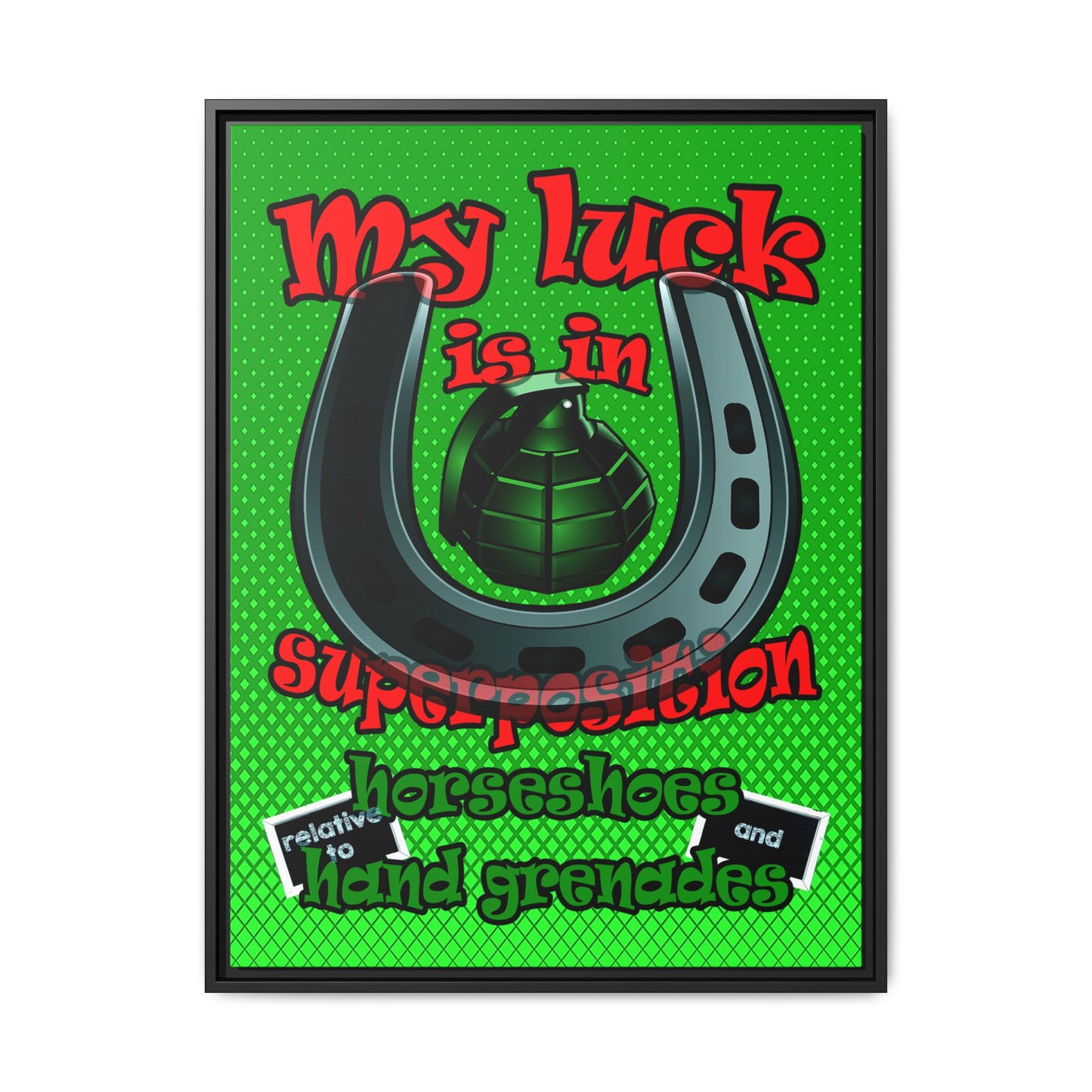 my luck - framed canvas art (logo green)