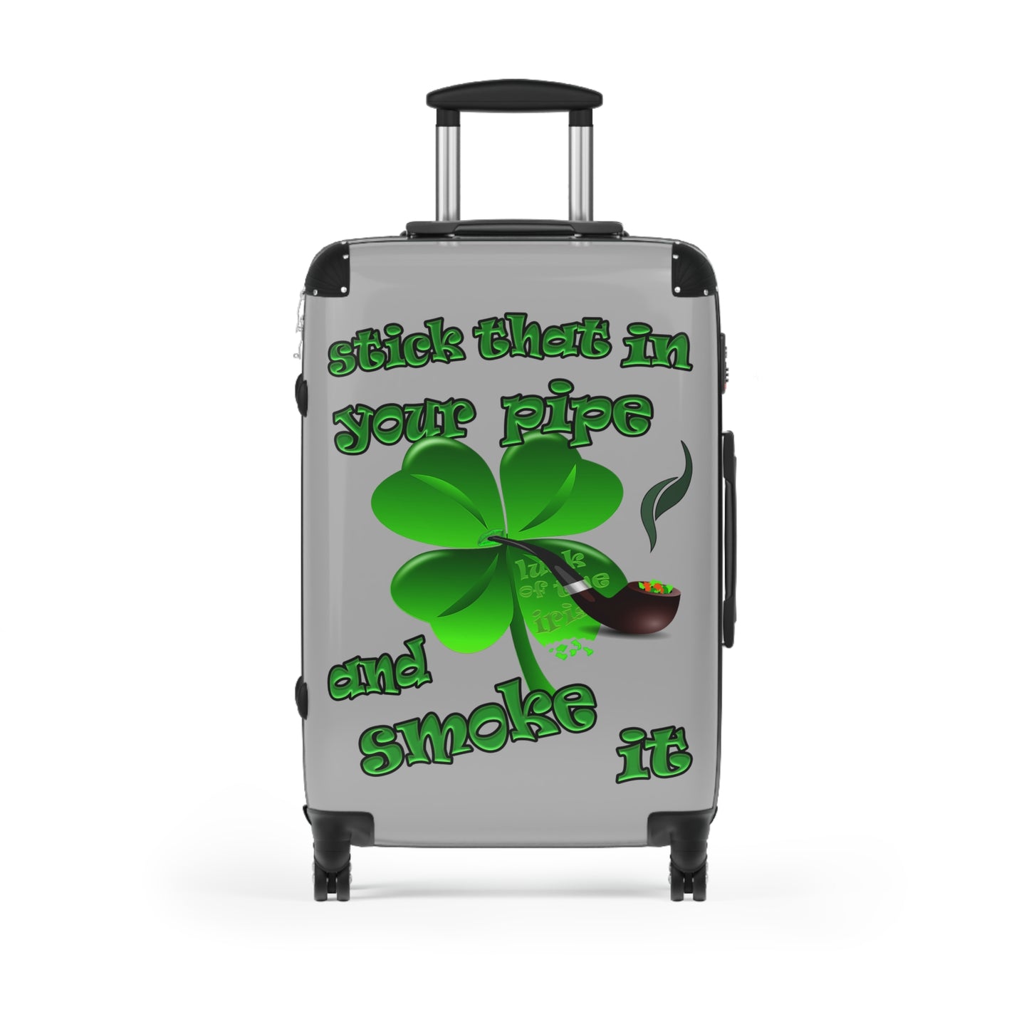 stick that in your pipe and smoke it - Suitcase (light grey)