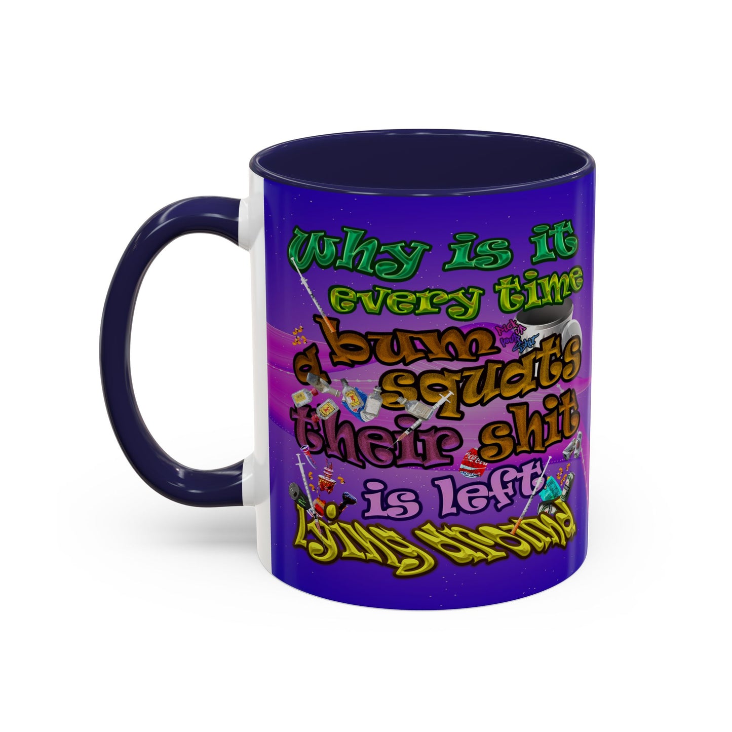 the bum's shit - Accent Mug (purple-pink wave)