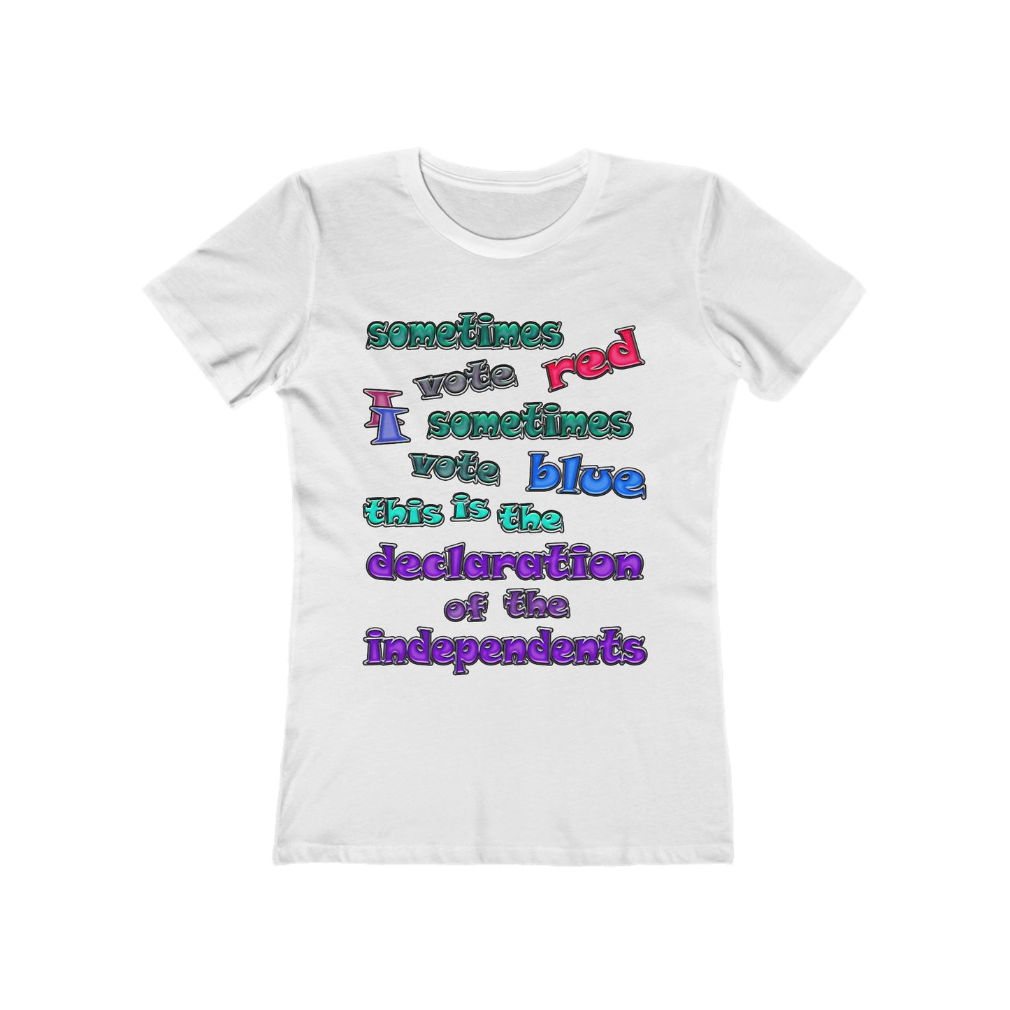 declaration of the independents - Women's The Boyfriend Tee