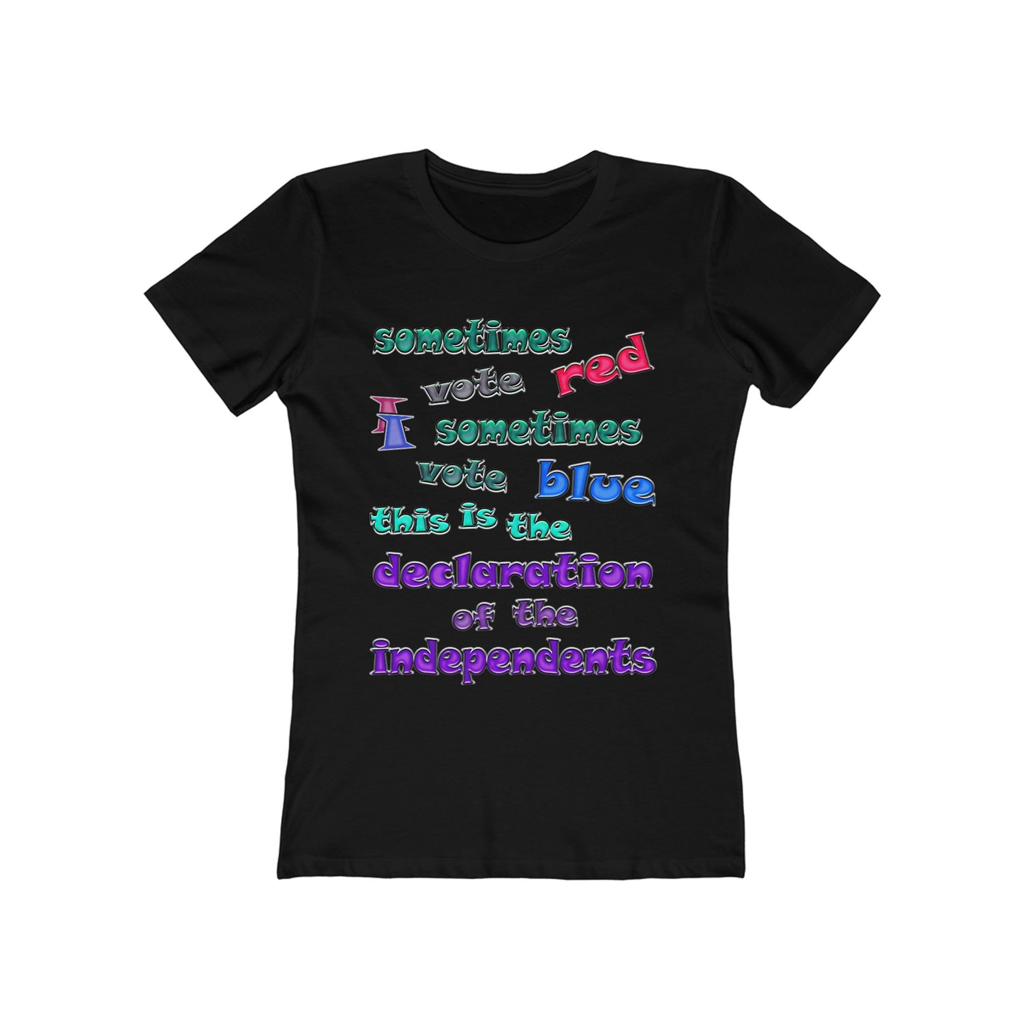 declaration of the independents - Women's The Boyfriend Tee