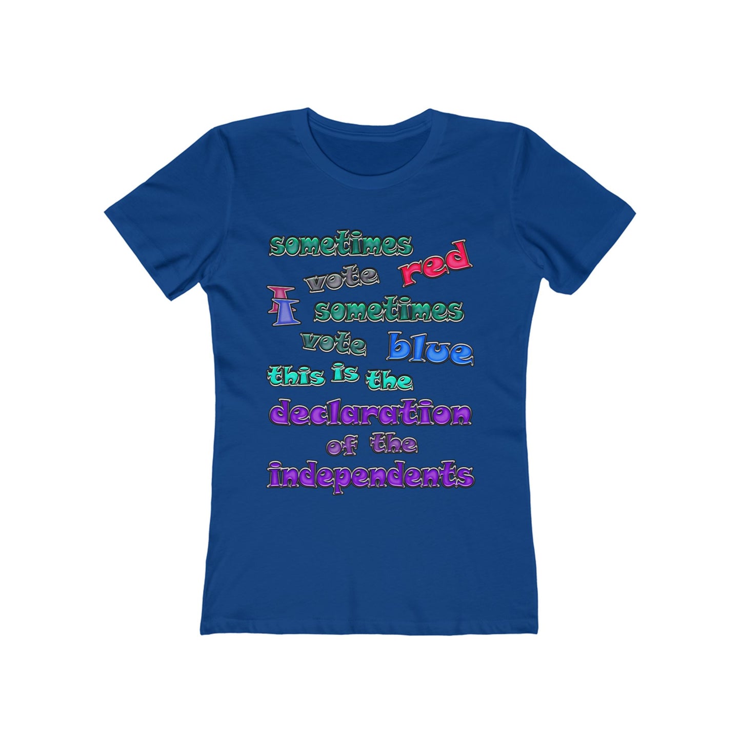 declaration of the independents - Women's The Boyfriend Tee