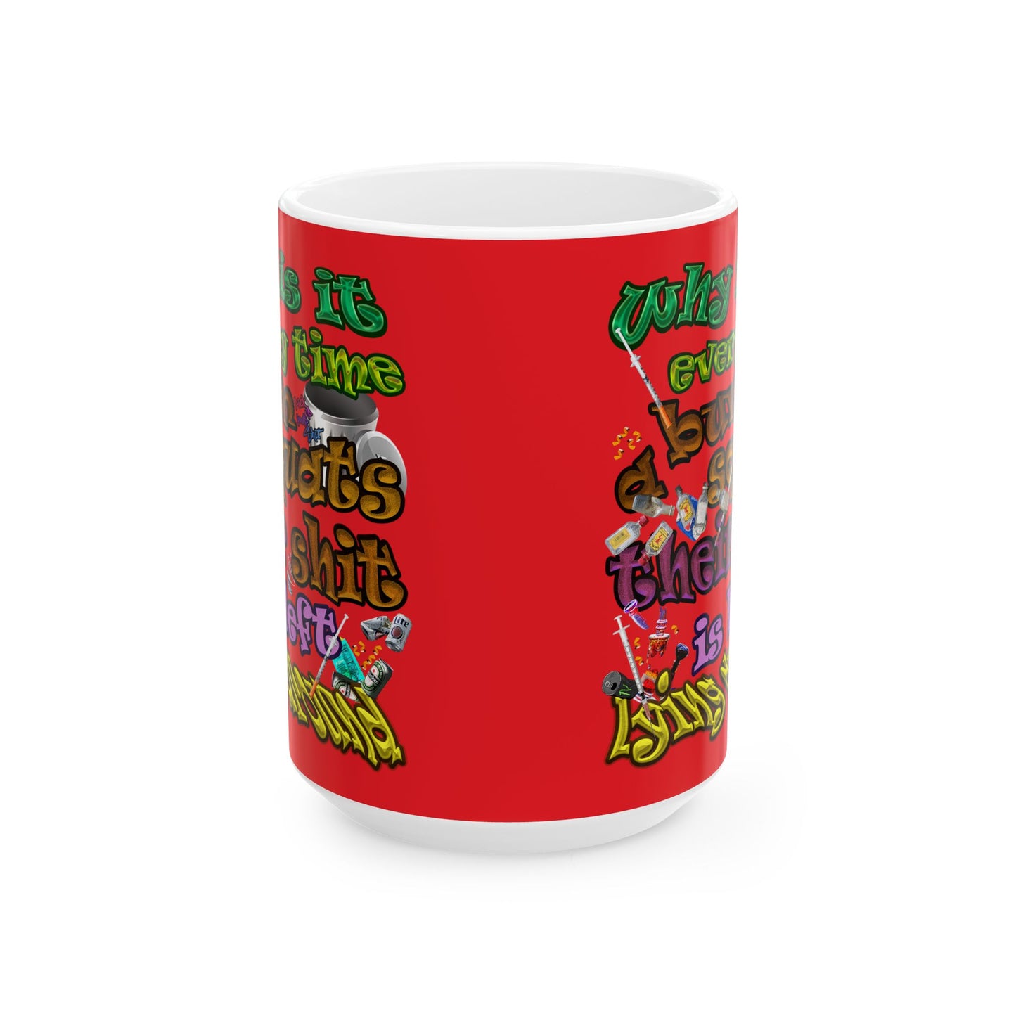 the bum's shit - White Mug (red)