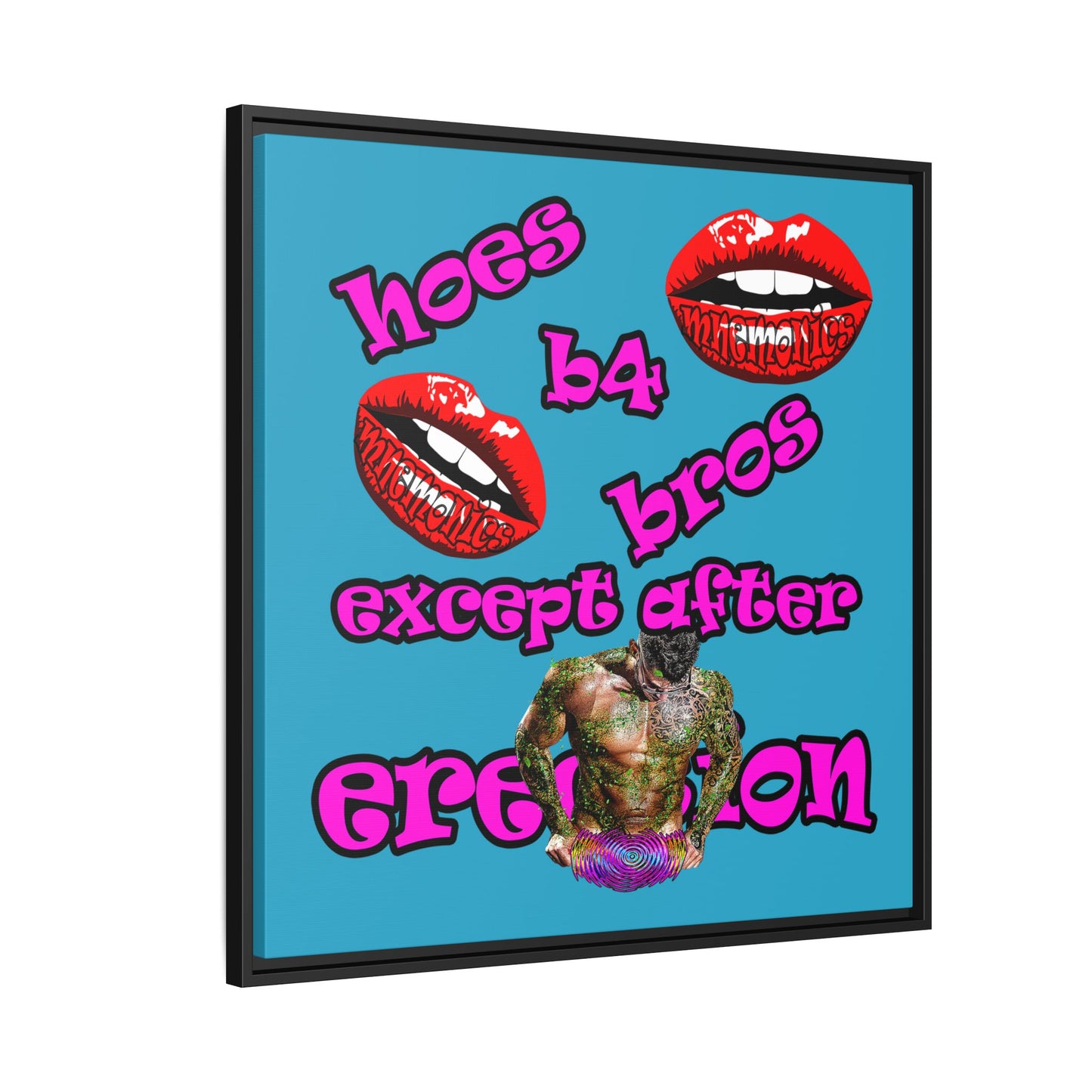 hoes b4 bros - framed canvas art (turquoise)