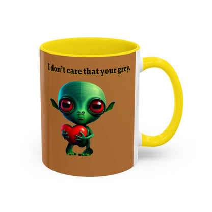 I don't care that your grey - Accent Mug (light brown)