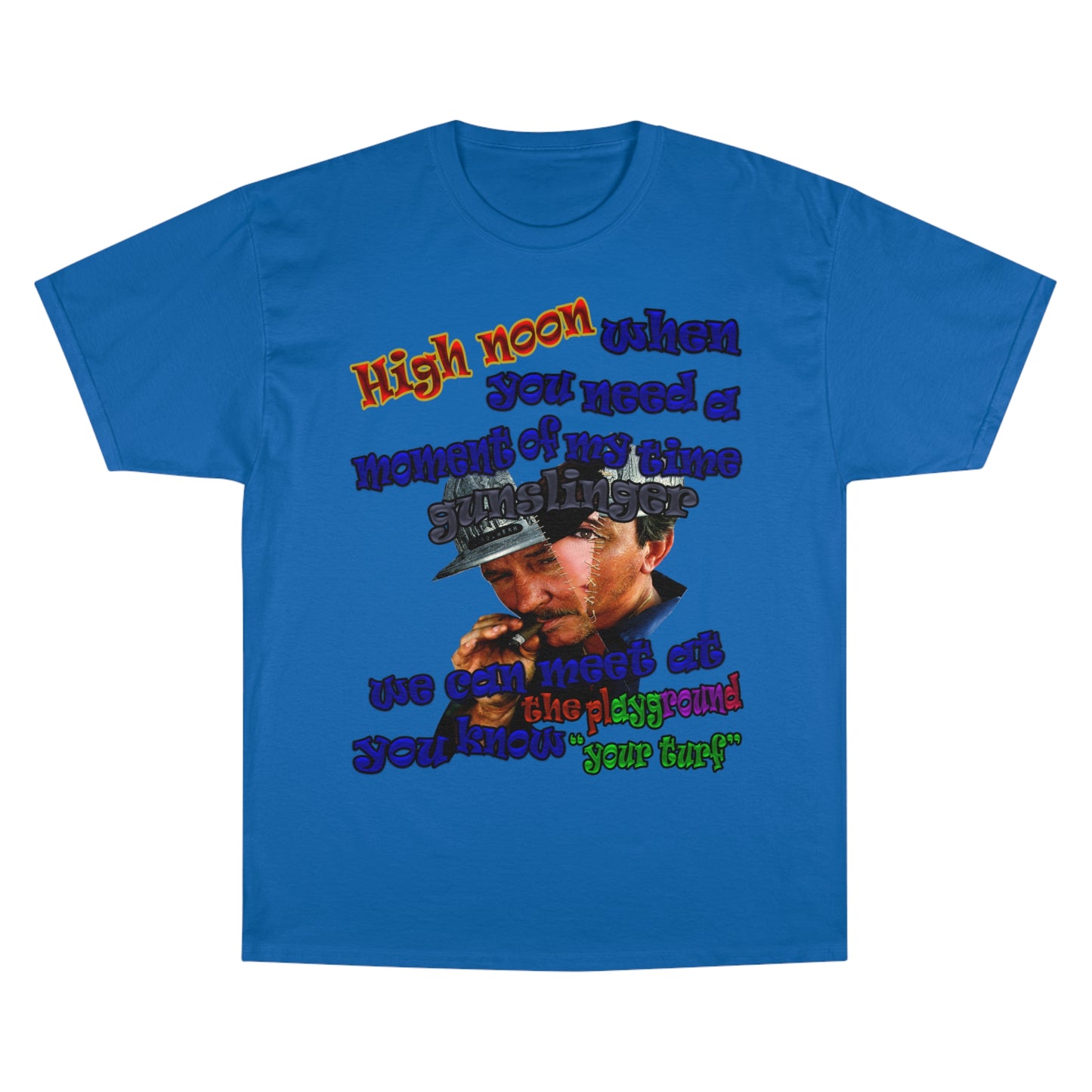 high noon - Champion T-Shirt