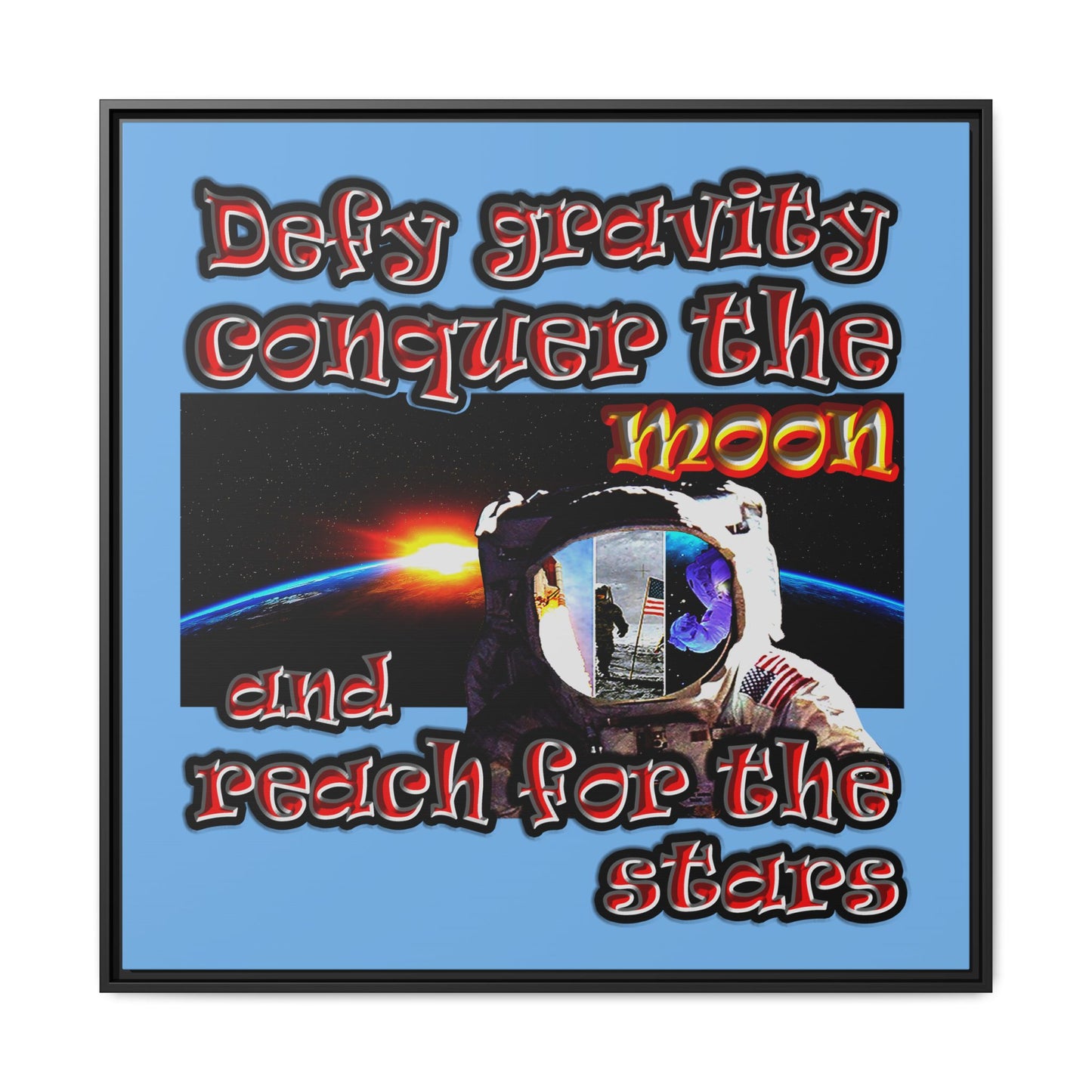 defy conquer reach - framed canvas art (light blue)