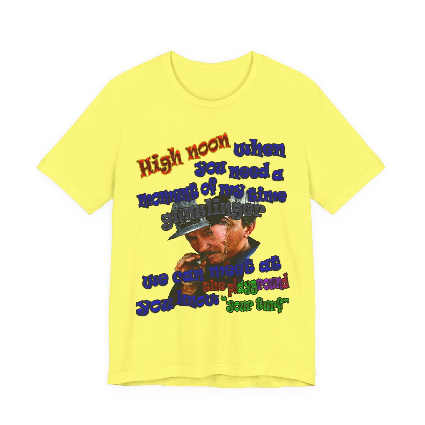 high noon - Unisex Jersey Short Sleeve Tee
