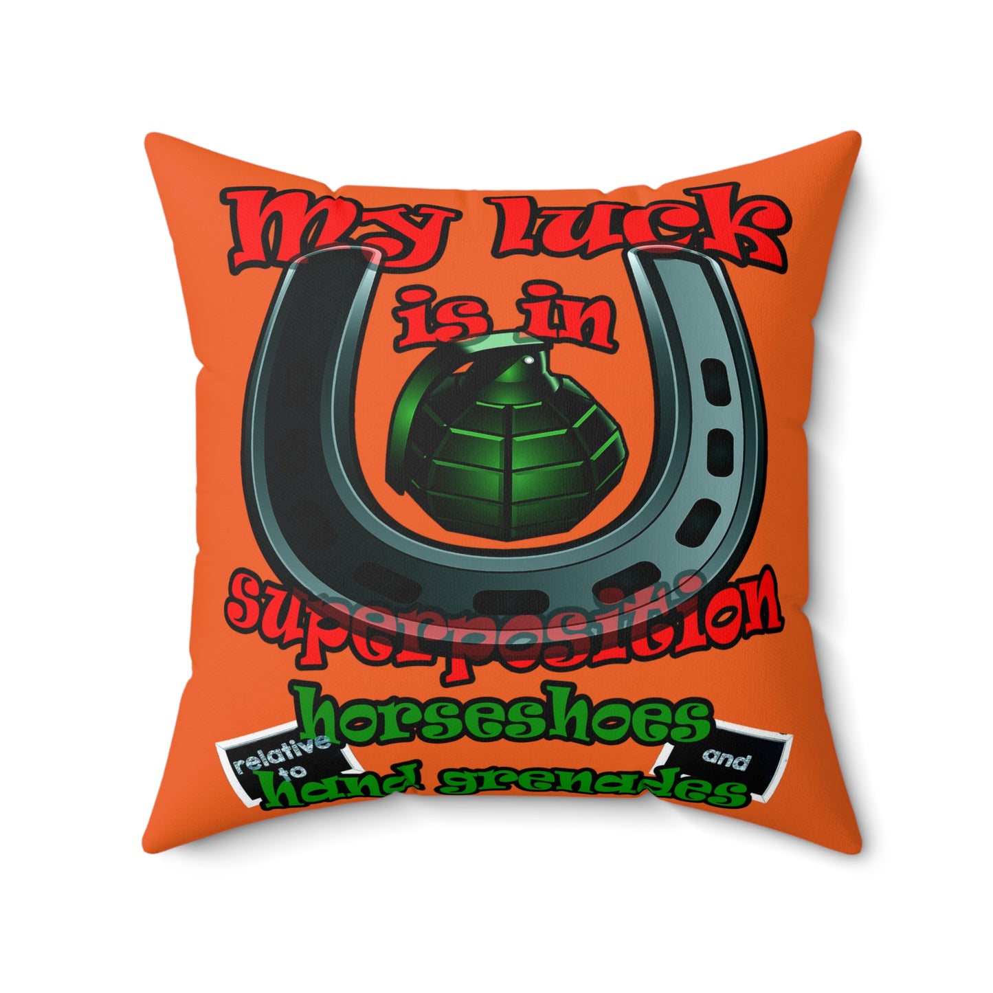 my luck - Spun Polyester Square Pillow - (orange)