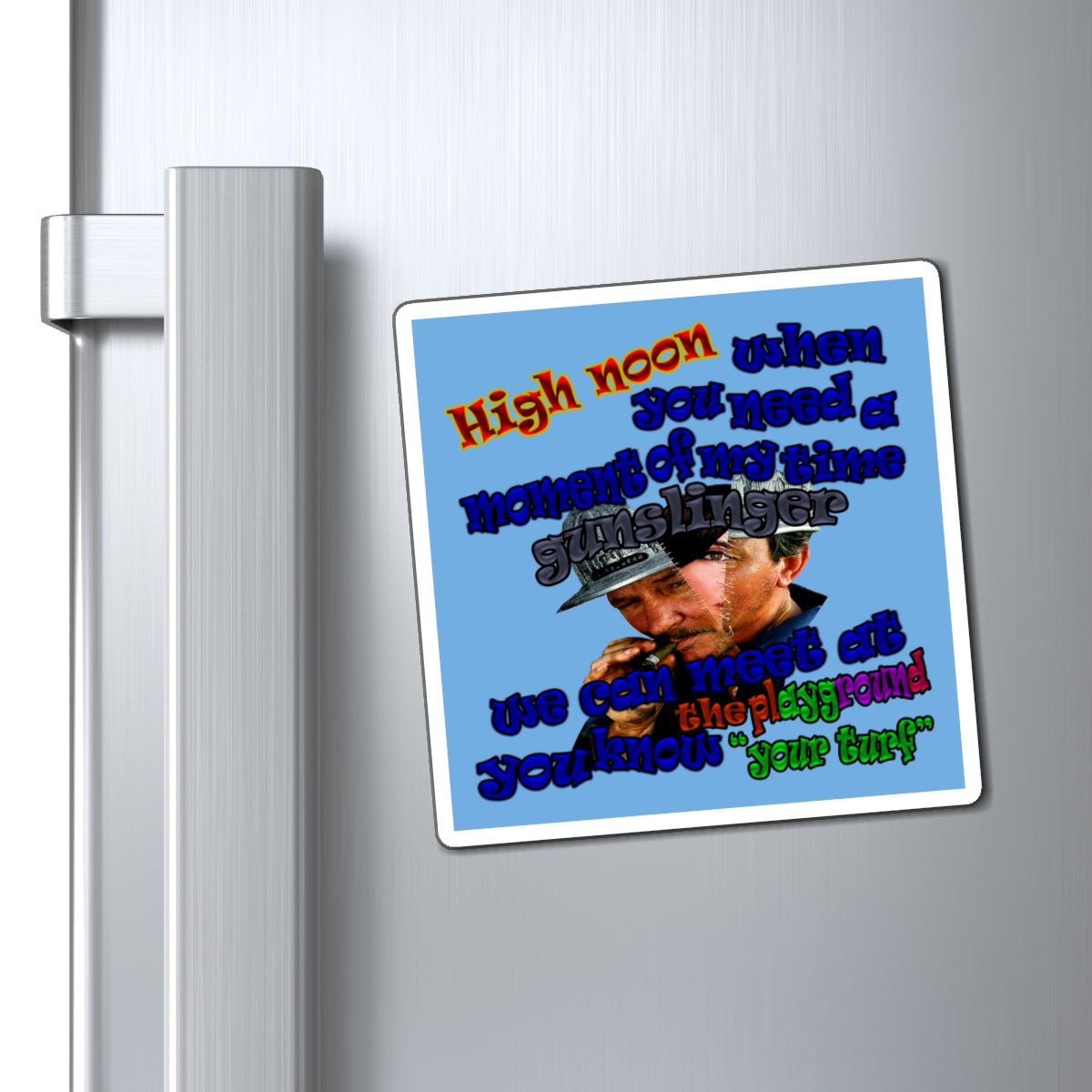 high noon - Magnets - (light blue)
