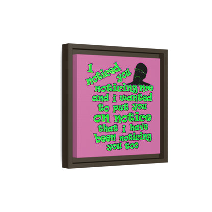 noticed you noticing - framed canvas art (light pink)