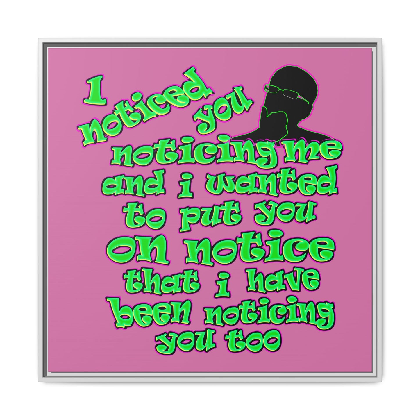 noticed you noticing - framed canvas art (light pink)