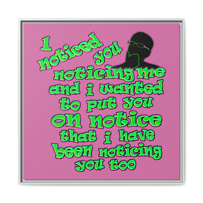 noticed you noticing - framed canvas art (light pink)