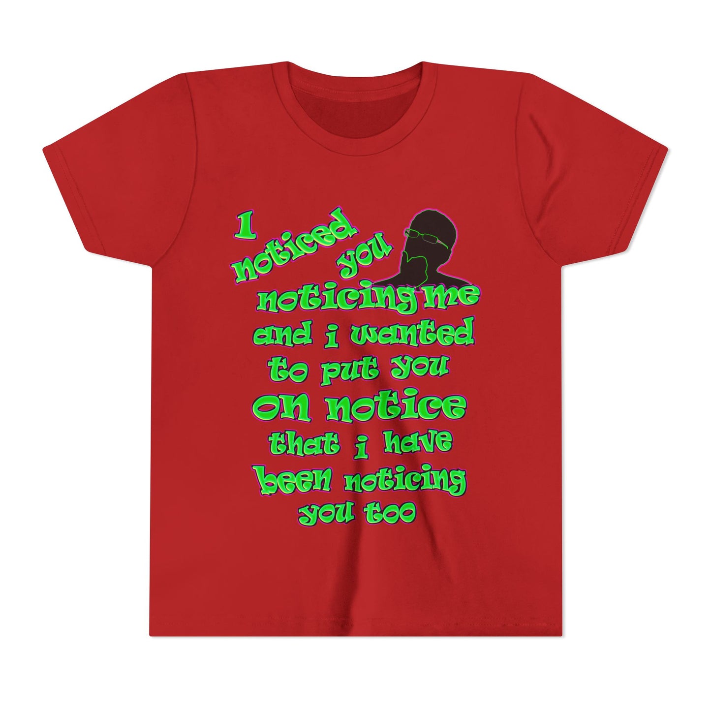 noticed you noticing - Youth Short Sleeve Tee