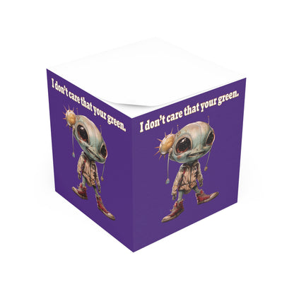 I don't care that your green - note cube (purple)