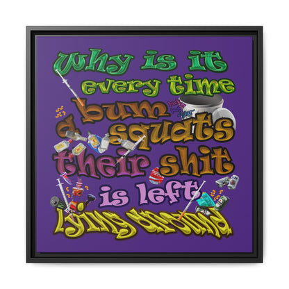 the bum's shit - framed canvas art (purple)
