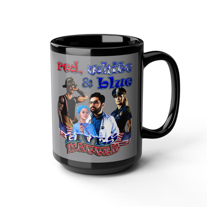 rw&b lives matter - Black Mug (grey)