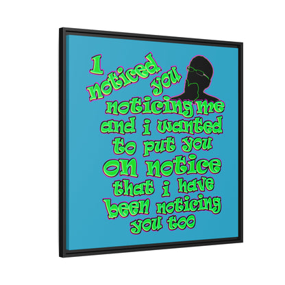 noticed you noticing - framed canvas art (turquoise)