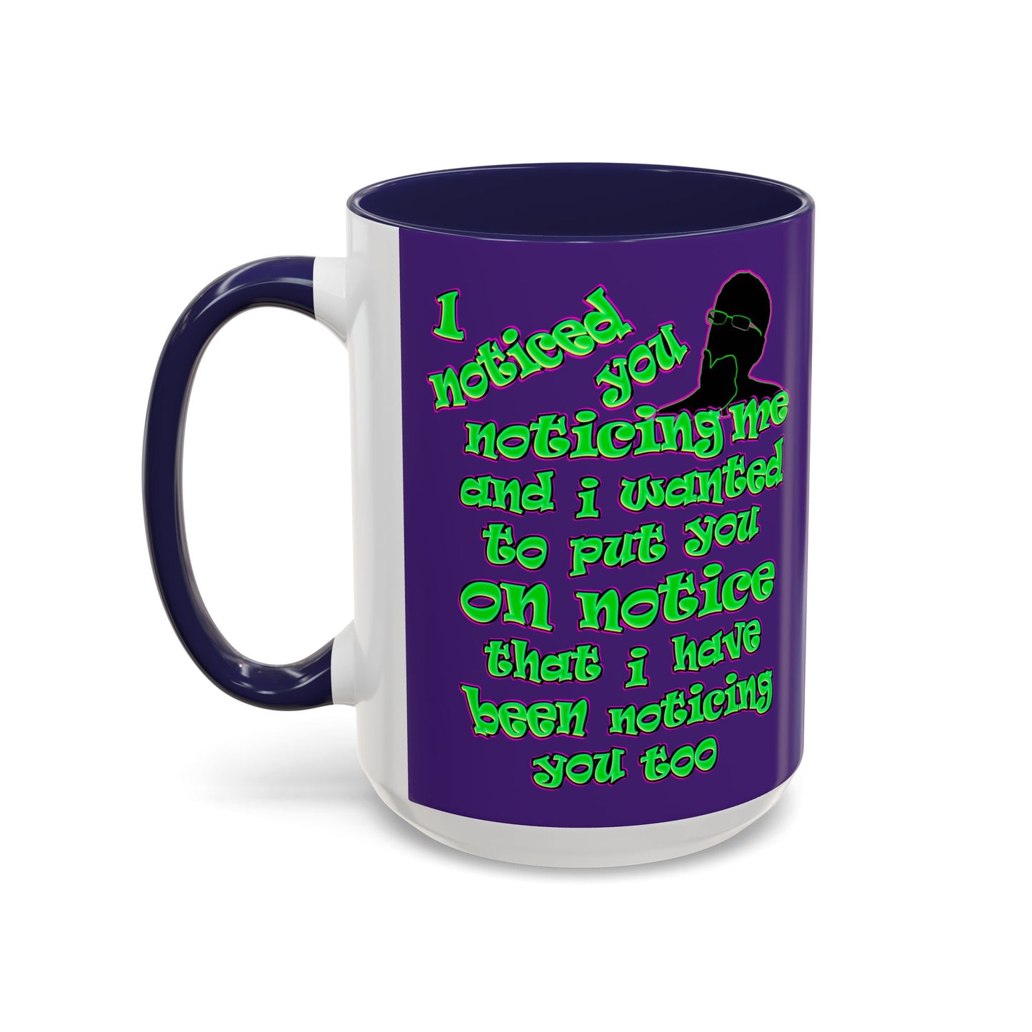 noticed you noticing - Accent Mug (purple)